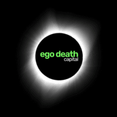 Ego Death Capital